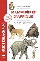 Mammifères Mammifères d'Afrique, Plus de 300 espèces illustrées