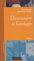 Dictionnaire de géologie - 6ème édition