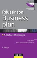 Réussir son business plan - 3e éd. - Méthodes, outils et astuces, Méthodes, outils et astuces