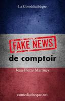 Fake news de comptoir