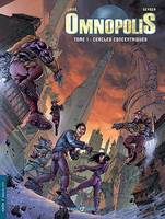 1, Omnopolis - Tome 1 : Cercles concentriques