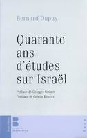 quarante ans d'etudes sur israel, pensée juive et pensée chrétienne en dialogue