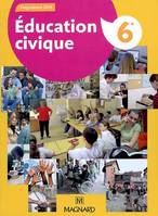 Education Civique 6e (2009) - Manuel élève