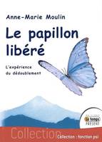 Papillon libéré