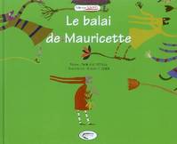 Le balai de Mauricette