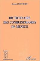 Dictionnaire des conquistadores de Mexico