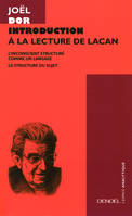 Introduction à la lecture de Lacan, L'inconscient structuré comme un langage