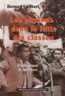 Les Paysans dans la lutte des classes