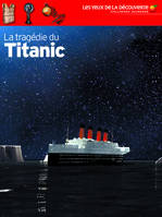 La tragédie du Titanic