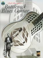 Bob Brozman's Bottleneck Blues Guitar, Acoustic Masters