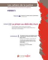 Les Cahiers de la justice 1/2020, La prison au-delà des murs