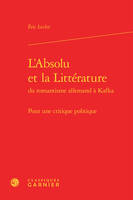 L'Absolu et la Littérature, Pour une critique politique