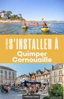 S'installer à Quimper, Cornouaille . 2e ed.