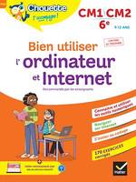 Bien utiliser l'ordinateur et Internet CM1/CM2/6e