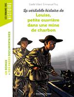 La véritable histoire de Louise, petite ouvrière dans une mine de charbon