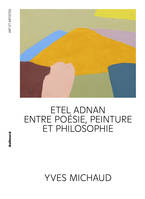 Etel Adnan, Les anges, le brouillard, le Palais de la nuit