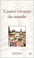 L'autre versant du monde, roman