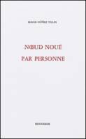 Noeud noué par personne