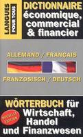 Dictionnaire de l'allemand économique, commercial et financier, allemand-français, français-allemand