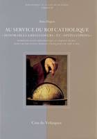 Au service du roi catholique :  honorables ambassadeurs  et  divins espions  n28, honorables ambassadeurs et divins espions