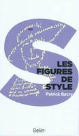 Les figures de style / et autres procédés stylistiques, et autres procédés stylistiques