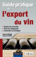 Guide pratique de l'export du vin