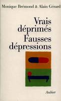 Vrais déprimés, fausses dépressions