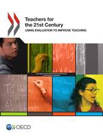 Teachers for the 21st Century, Using Evaluation to Improve Teaching