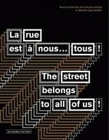 La rue est à nous...tous !, The street belongs to all of us!