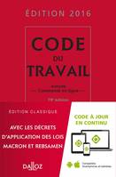 Code du travail 2016 - 78e éd., Annoté et commenté en ligne