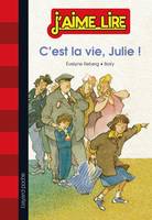 1/C'EST LA VIE, JULIE !  - NOUVELLE EDT