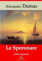 Le Speronare – suivi d'annexes, Nouvelle édition 2019