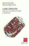 L'après, essai sur un système-monde à réinventer