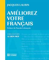 Améliorez votre français, AMELIOREZ VOTRE FRANCAIS [NUM]