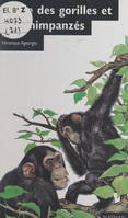 La vie des gorilles et des chimpanzés