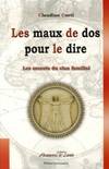 Les secrets du clan familial, Maux de dos pour le dire, et si votre squelette se mettait à parler pour dévoiler vos secrets les plus cachés