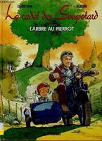 Le cadet des Soupetard., 4, Le cadet des Soupetard n°4 : L'arbre au Pierrot