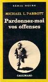 Pardonnez-moi vos offenses