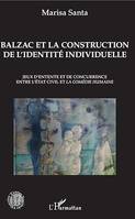 Balzac et la construction de l'identité individuelle, Jeux d'entente et de concurrence entre l'État civil et la Comédie humaine