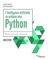 L'intelligence artificielle en pratique avec Python, Recherche, optimisation, apprentissage