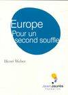 Europe. Pour un second souffle