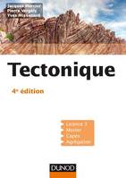 Tectonique - 4e éd.