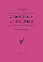 De Robinson à Vendredi, Réécritures du mythe