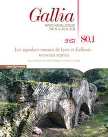 Gallia 80-1 - Les aqueducs de la ville de Lyon