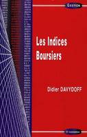 INDICES BOURSIERS (LES)