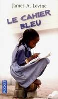 Le cahier bleu, roman