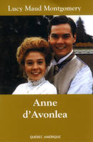 Anne d'Avonlea, Anne, tome 2