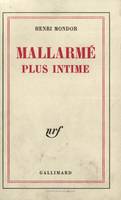 Mallarmé plus intime