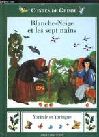 Contes de Grimm., Blanche-Neige et les sept nains