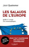 Les salauds de l'Europe - NED, Guide à l'usage des eurosceptiques